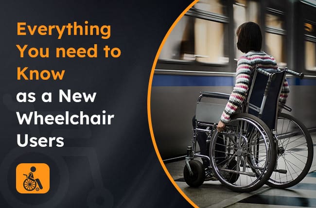 new wheelchair users